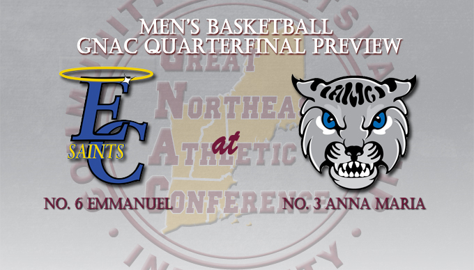 Preview: No. 3 Anna Maria vs. No. 6 Emmanuel - GNAC Men's Basketball Quarterfinal