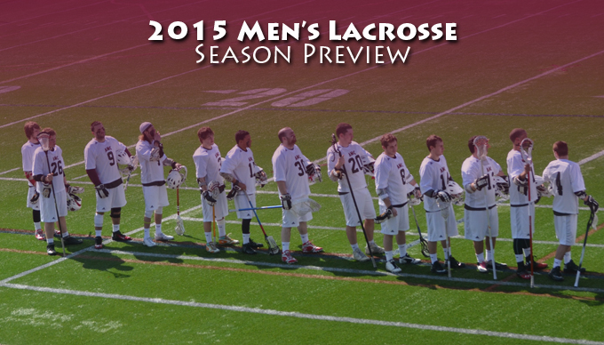 Men's Lacrosse Opens Season on Wednesday, Looks to Lay New Foundation in 2015