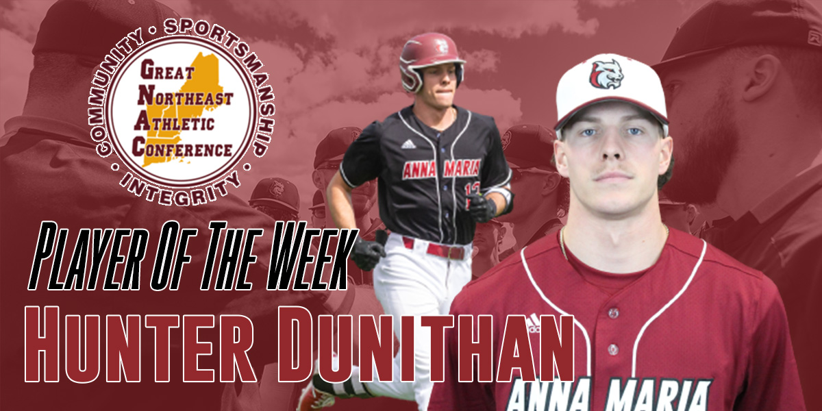 Hunter Dunithan / GNAC Player of the Week