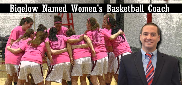 Bigelow Named Women's Basketball Coach