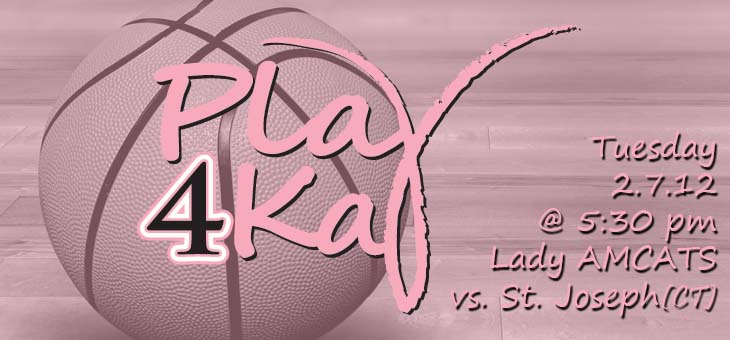Lady AMCATS will ‘Play 4Kay’ on February 7